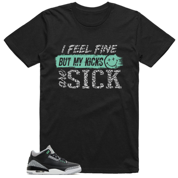 Jordan 3 Green Glow Shirt Sick Kicks Graphic Jezsport.com