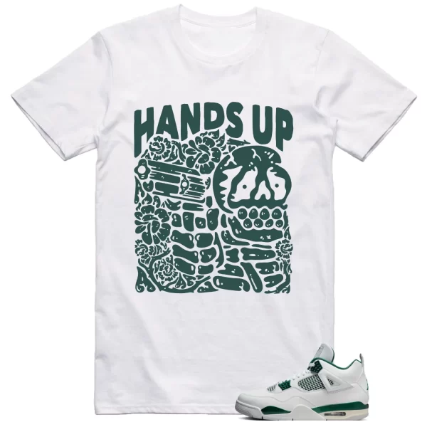 Jordan 4 Oxidized Green Shirt Hands Up Graphic Jezsport.com