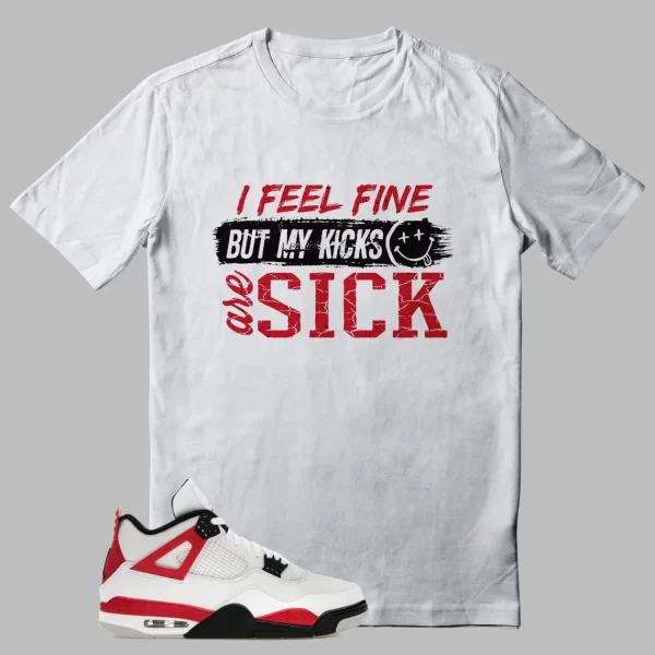 Jordan 4 Red Cement Outfits Shirt Sick Kicks Graphic Jezsport.com