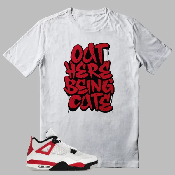 Jordan 4 Red Cement T-shirt Being Cute Graphic Jezsport.com