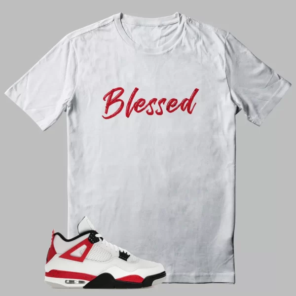 Jordan 4 Red Cement T-shirt Blessed Graphic Jezsport.com