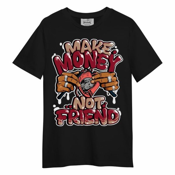 Mid Multi Color 2022 1s Shirt - Make Money Not Friend Graphic Unisex Shirt Matching Jordan Shirt Jezsport.com