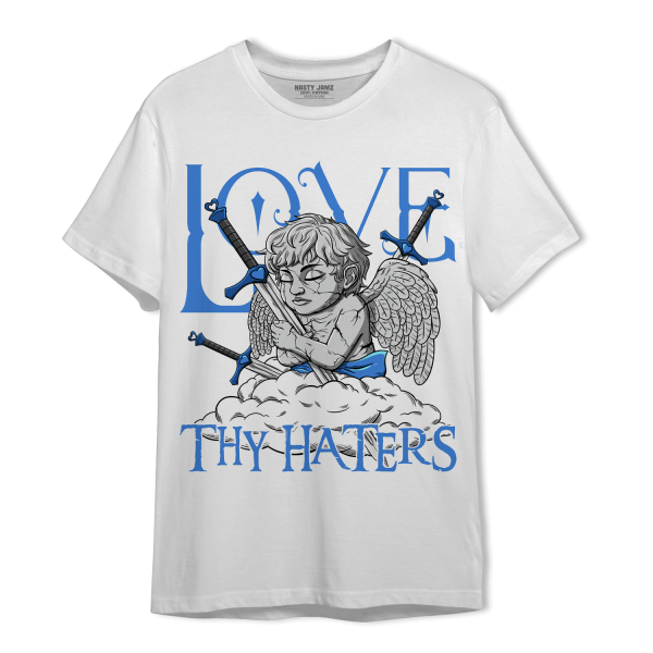 University Blue Toe 1s T Shirt Match Love Thy Haters Angel Jezsport.com