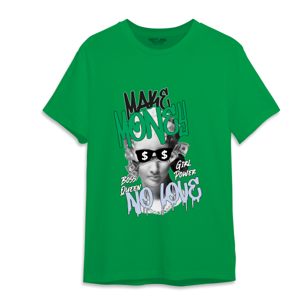 Lucky Green 5s T Shirt Match Make Money No Love Jezsport.com