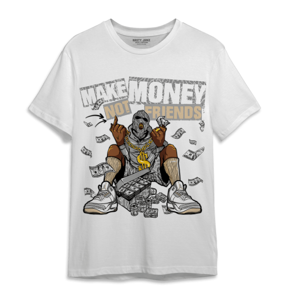 Craft Ivory 3s T Shirt Match Make Money Not Friends Jezsport.com