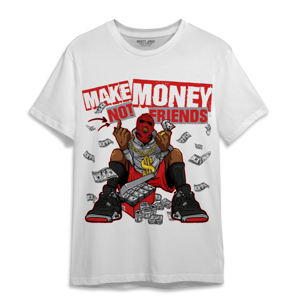 Bred Reimagined 4s T Shirt Match Make Money Not Friends Jezsport.com