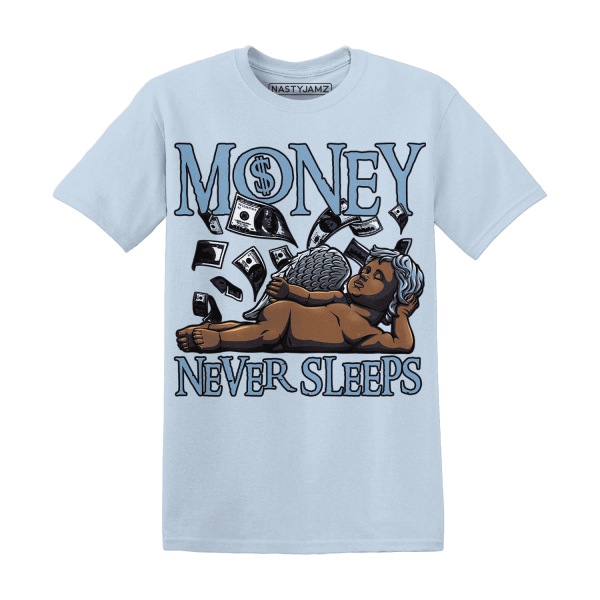 First In Flight 1s T Shirt Match Money Never Sleeps Jezsport.com