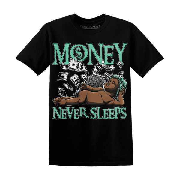 High OG Green Glow 1s T Shirt Match Money Never Sleeps Jezsport.com