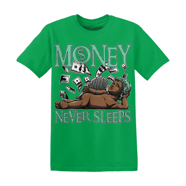 High OG Green Glow 1s T Shirt Match Money Never Sleeps Jezsport.com