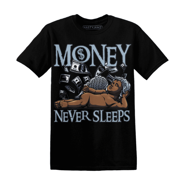 Mid Diffused Blue Grey 1s T Shirt Match Money Never Sleeps Jezsport.com