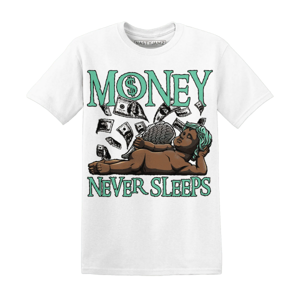 Green Glow 3s T Shirt Match Money Never Sleeps Jezsport.com