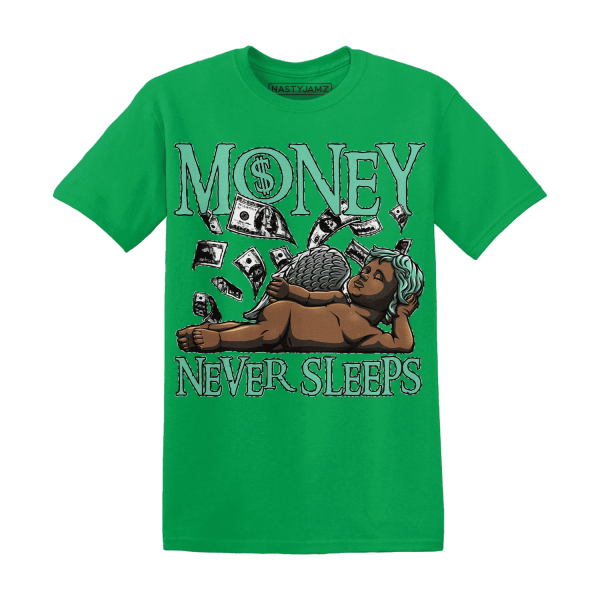 Green Glow 3s T Shirt Match Money Never Sleeps Jezsport.com