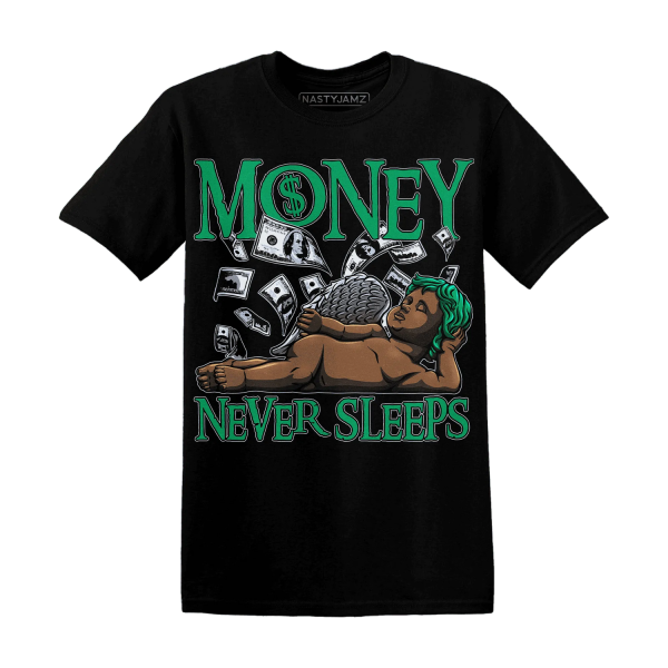 Lucky Green 5s T Shirt Match Money Never Sleeps Jezsport.com