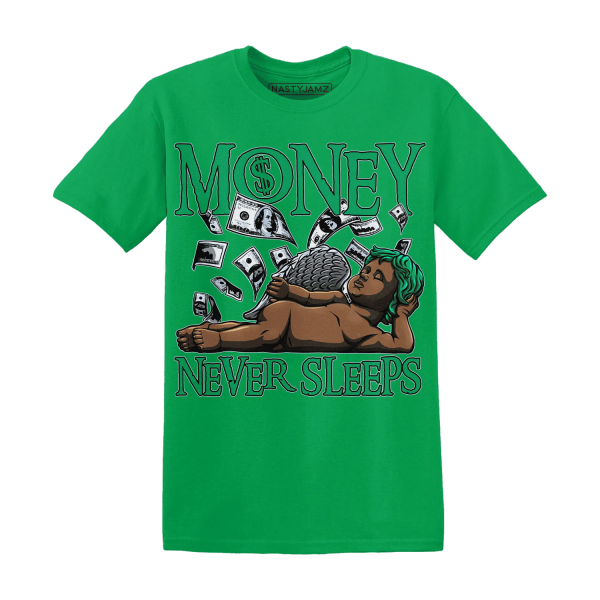 Lucky Green 5s T Shirt Match Money Never Sleeps Jezsport.com