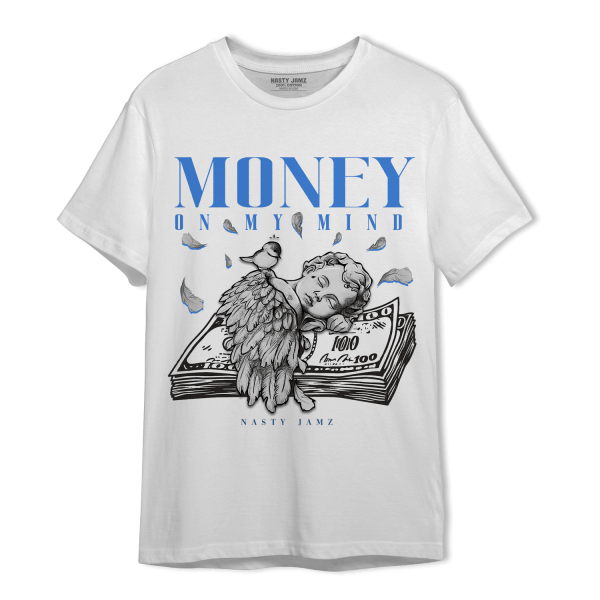 University Blue Toe 1s T Shirt Match Money On My Mind Angel Jezsport.com