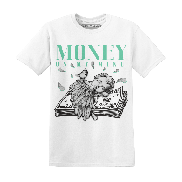 High OG Green Glow 1s T Shirt Money On My Mind Angel Jezsport.com