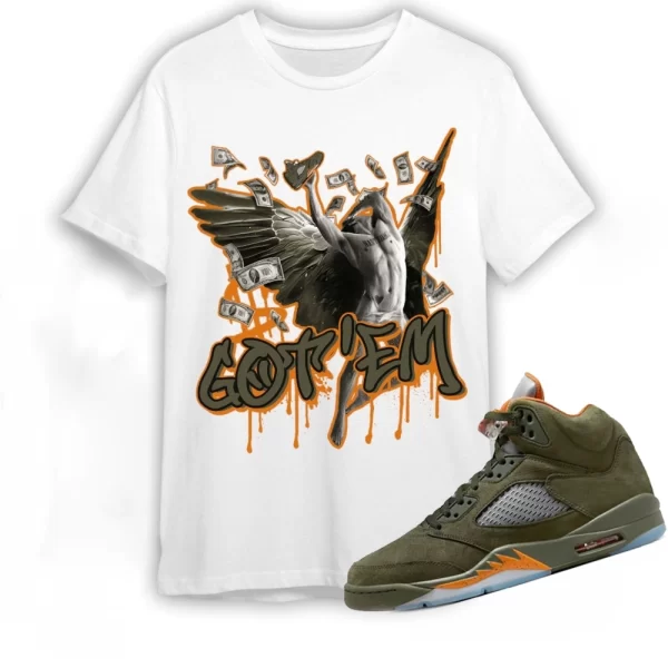 Jordan 5 Olive Shirt, Got Em Angel Shirt, Matching Jordan Shirt Jezsport.com