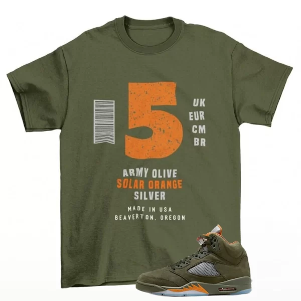 Jordan 5 Olive Army Solar Orange Shirt Match Label Jordan 5 Olive Shirt, Matching Jordan Shirt Jezsport.com