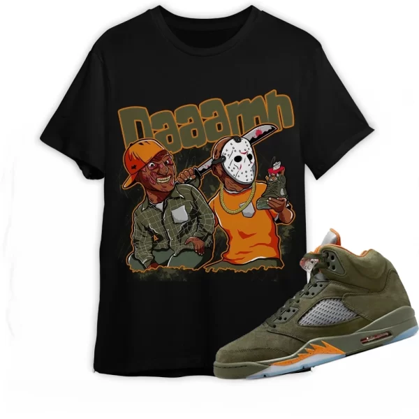 Jordan 5 Olive Shirt Daaamn Friday The 13Th Shirt To Match Sneaker Green Olive Green And Orange Shirt, Matching Jordan Shirt Jezsport.com