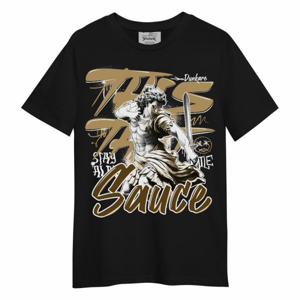 High OG Black Metallic Gold 1s Shirt, This That Sauce Unisex Shirt Matching Jordan Shirt Jezsport.com