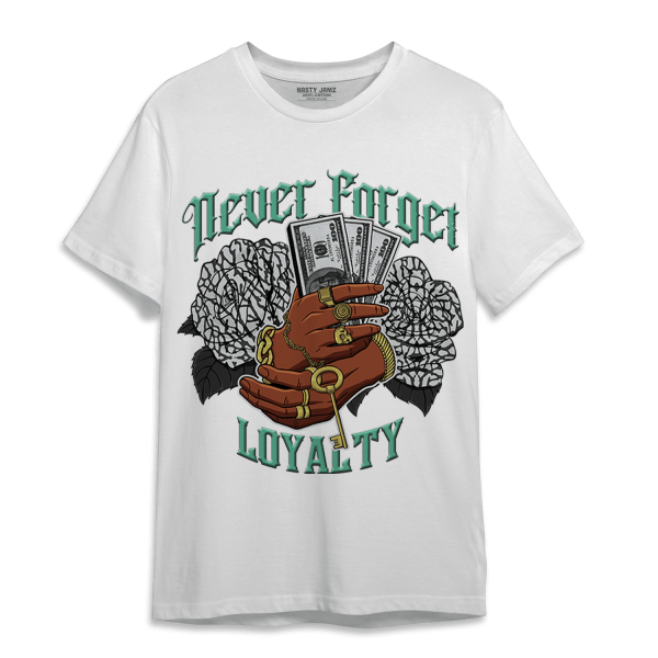 Green Glow 3s T Shirt Match Never Forget Loyalty Jezsport.com