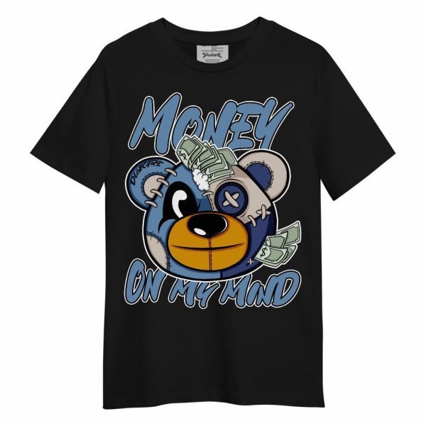 High OG First In Flight 1s Shirt Money On My Mind Bear Shirt Unisex Oufit Unisex Shirt Matching Jordan Shirt Jezsport.com