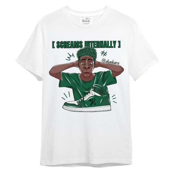 High Gorge Green 1s Shirt, Scream Internally Unisex Shirt Matching Jordan Shirt Jezsport.com