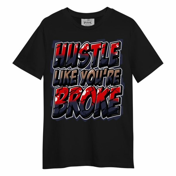 Low OG Howard Bison 1s Shirt - Hustles Like Broke Unisex Shirt Matching Jordan Shirt Jezsport.com