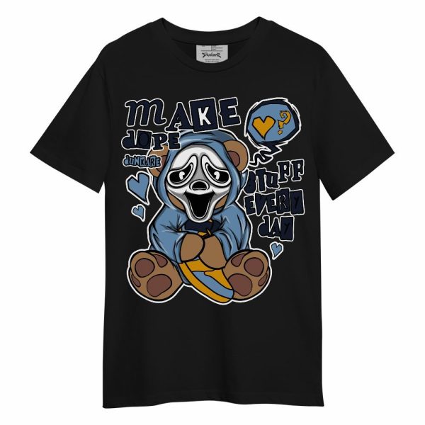 High OG First In Flight 1s Shirt, Make Dopes Bear Unisex Shirt Matching Jordan Shirt Jezsport.com