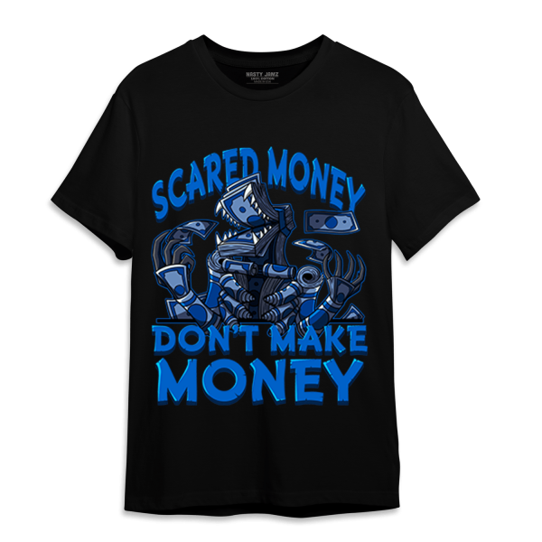 Royal Reimagined 1s T Shirt Match Scared Moneyy Jezsport.com