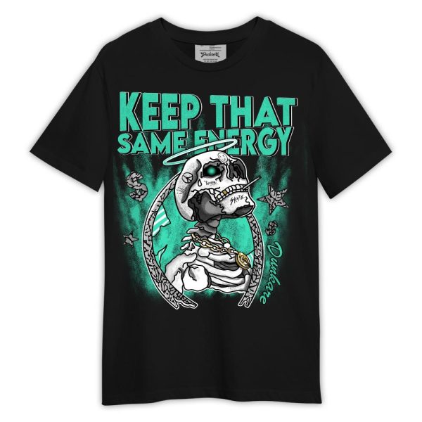 Black Green Glow 3s Shirt, Keep That Same Skeleton Shirt Outfit Matching Jordan Shirt Jezsport.com