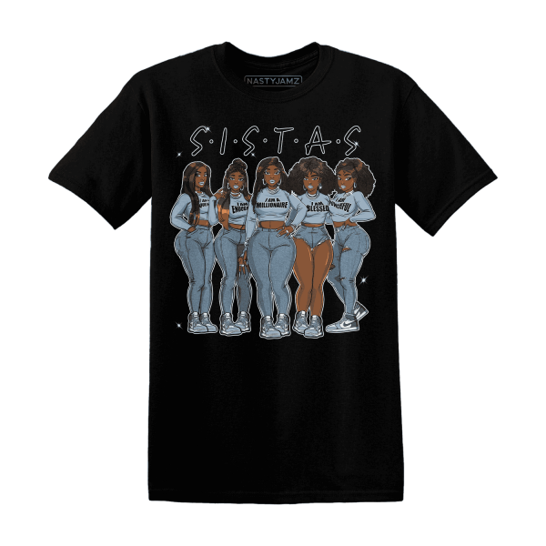 Mid Diffused Blue Grey 1s T Shirt Match Sistas Melanin Girl Jezsport.com