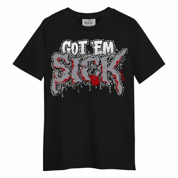 Cement Grey 3s Shirt, Got EM Sick Unisex Shirt Matching Jordan Shirt Jezsport.com