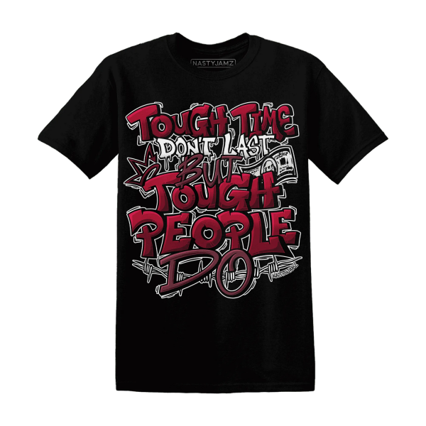 High White Team Red 1s T Shirt Match Tough People Never Fall Jezsport.com