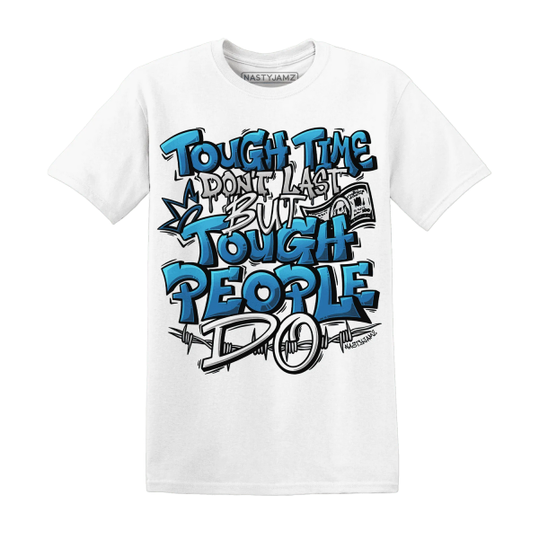 Industrial Blue 4s T Shirt Match Tough People Never Fall Jezsport.com