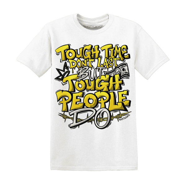 Vivid Sulfur 4s T Shirt Match Tough People Never Fall Jezsport.com