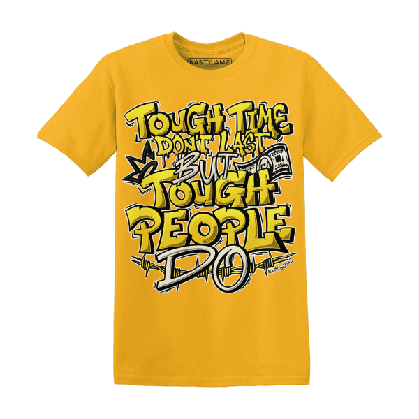 Vivid Sulfur 4s T Shirt Match Tough People Never Fall Jezsport.com