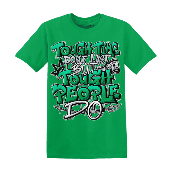 Lucky Green 5s T Shirt Match Tough People Never Fall Jezsport.com