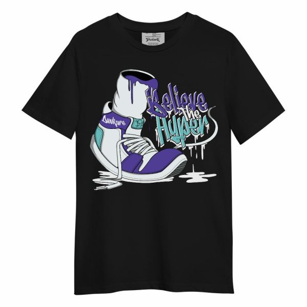 Low Hornets 1s Shirt, Believe The Hyper Unisex Shirt Matching Jordan Shirt Jezsport.com