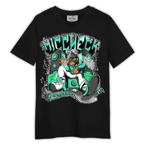 Black Green Glow 3s Shirt, Mic Check Rap Shirt Outfit 1005 LGH Matching Jordan Shirt Jezsport.com