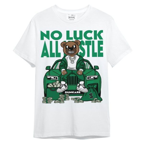 Mid Lucky Green 1s Shirt - So Unlucky Bear Unisex Shirt Matching Jordan Shirt Jezsport.com