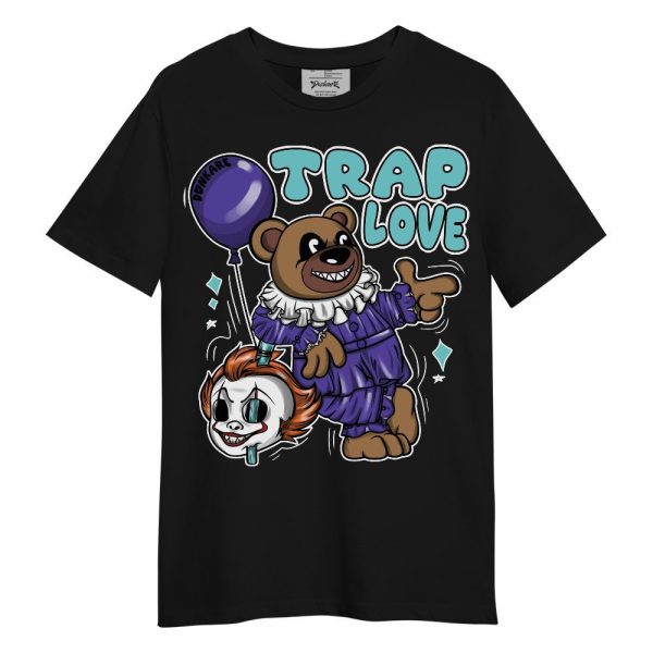 Low Hornets 1s Shirt - Trap Loves Bear Unisex Shirt Matching Jordan Shirt Jezsport.com