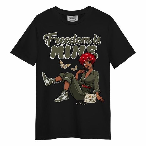 Low OG Medium Olive 1s Shirt, Freedom Is Mine Unisex Shirt Matching Jordan Shirt Jezsport.com