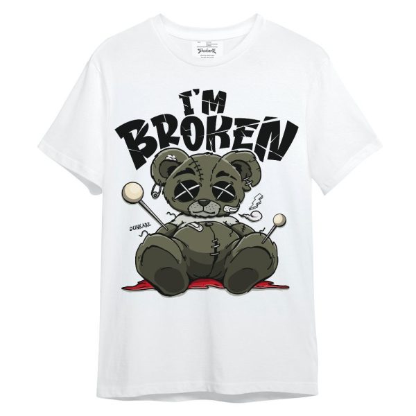 Low OG Medium Olive 1s Shirt, I'm Broken Bear Unisex Shirt Matching Jordan Shirt Jezsport.com