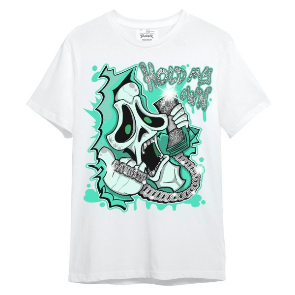 Black Green Glow 3s Shirt - Hold My Own Graphic Unisex Shirt Matching Jordan Shirt Jezsport.com