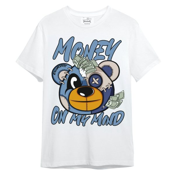 High OG First In Flight 1s Shirt Money On My Mind Bear Shirt Unisex Oufit Unisex Shirt Matching Jordan Shirt Jezsport.com