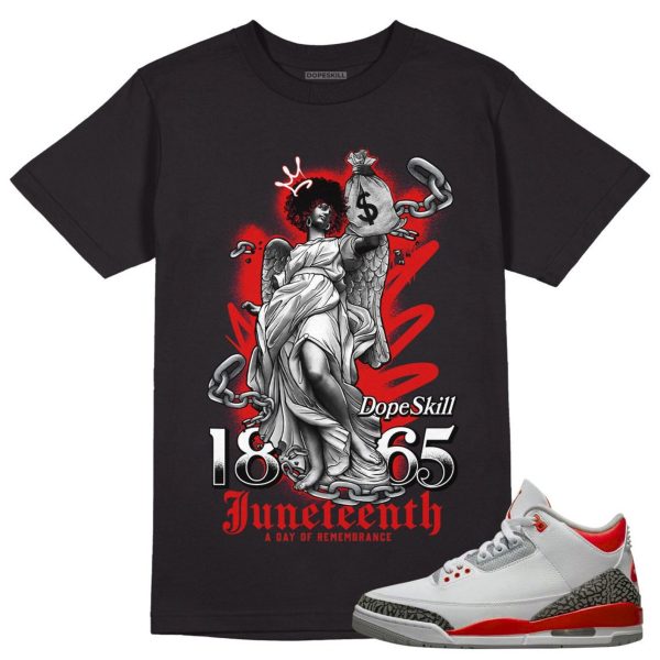 Juneteenth Unisex Shirt Match Jordan 3 Fire Red Jezsport.com