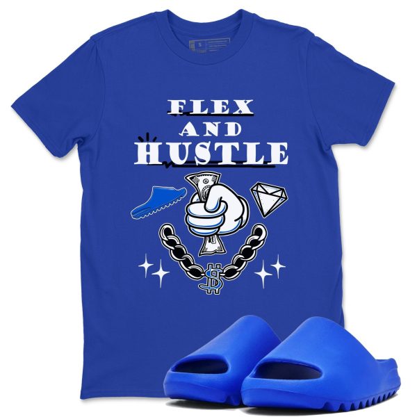 Flex And Hustle Unisex Shirts To Match Jordans Slide Azure Jezsport.com