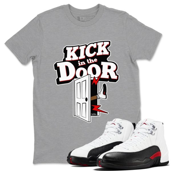 Kick In The Door Unisex Shirts To Match Jordans AJ12 Taxi Flip Jezsport.com