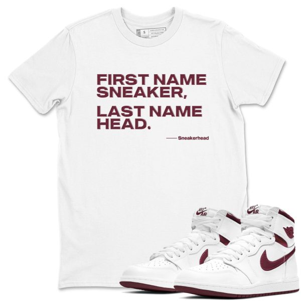 My Name Is Unisex Shirts To Match Jordans AJ1 Metallic Burgundy Jezsport.com